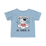 My Whiskers are Growing In Toddler T-Shirt