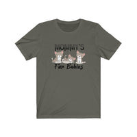 Mommy's Fur Babies T-Shirt